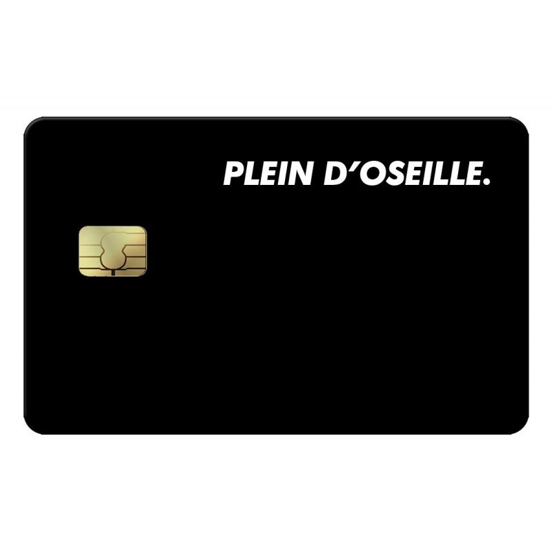Plein d'oseille Credit Card