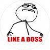 Like a Boss